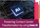 Powering Contact Center Transformation by using Intel AI