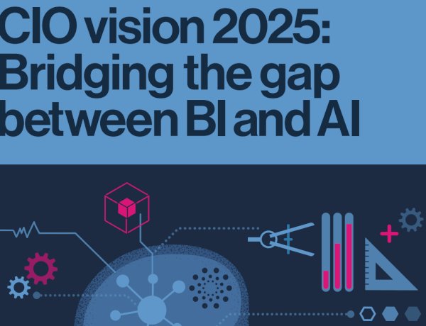 CIO vision 2025 : Bridging the gap between BI and AI